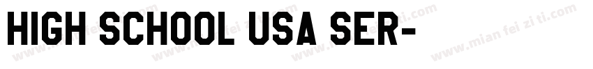 High School USA Ser字体转换